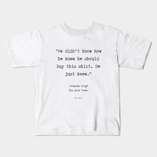 Not Really Stephen King Kids T-Shirt